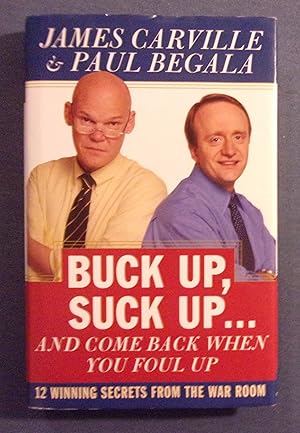 Imagen del vendedor de Buck Up, Suck Up.And Come Back When You Foul Up a la venta por Book Nook