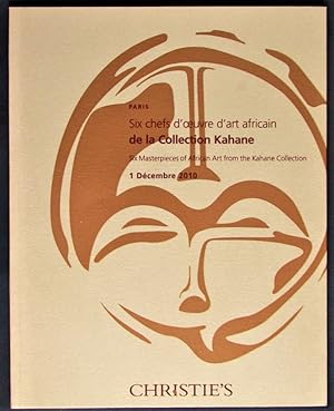 Six chefs d'oeuvre d' Art africain de la collection Kahane. Six Masterpieces of African Art from ...
