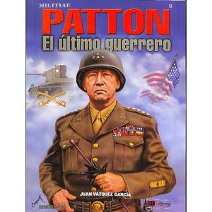 Imagen del vendedor de PATTON. EL ULTIMO GUERRERO a la venta por CENTRAL LIBRERA REAL FERROL