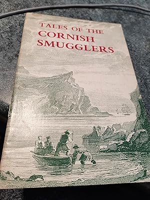 Seller image for Tales of the Cornish Smugglers for sale by SGOIS