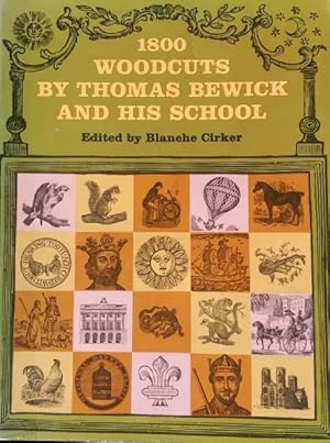 Imagen del vendedor de 1800 Woodcuts by Thomas Bewick and His School a la venta por LEFT COAST BOOKS