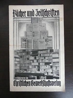Bücher und Zeitschriften erschienen im Christlichen Gewerkschaftsverlag.