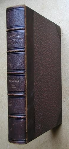 Seller image for The Popular History of England, Civil, Military, and Religious, from the Earliest Times to the Reform Bill of 1884. Volume 3. for sale by N. G. Lawrie Books