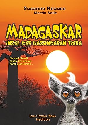 Seller image for MADAGASKAR - Insel der besonderen Tiere for sale by moluna