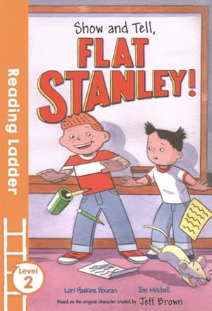Immagine del venditore per Show and Tell, Flat Stanley! venduto da GreatBookPricesUK