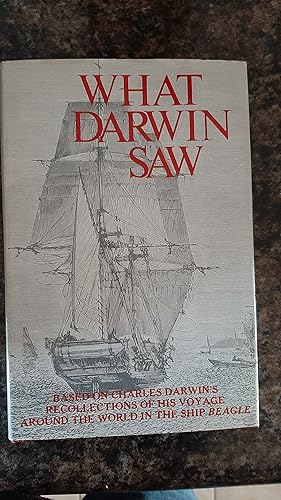 Seller image for What Darwin Saw in His Voyage Round the World in the Ship Beagle for sale by Darby Jones
