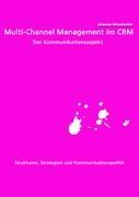 Seller image for Multi-Channel Management im CRM: Der Kommunikationsaspekt for sale by moluna