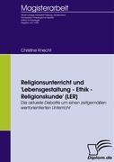 Seller image for Religionsunterricht und Lebensgestaltung  Ethik  Religionskunde (LER) for sale by moluna