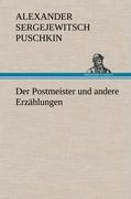 Imagen del vendedor de Der Postmeister und andere Erzaehlungen a la venta por moluna