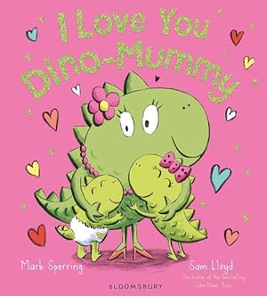 Seller image for I Love You Dino-Mummy (Hardcover) for sale by Grand Eagle Retail