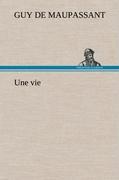 Seller image for Une vie for sale by moluna