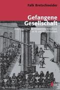 Seller image for Gefangene Gesellschaft for sale by moluna