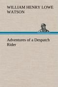 Seller image for Adventures of a Despatch Rider for sale by moluna