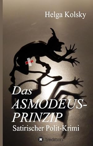 Seller image for Das Asmodeus-Prinzip for sale by moluna