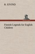 Seller image for Finnish Legends for English Children for sale by moluna