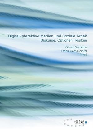 Seller image for Digital-interaktive Medien und soziale Arbeit for sale by moluna