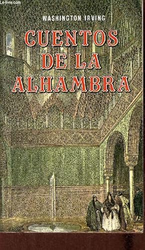 Bild des Verkufers fr Cuentos de la alhambra. zum Verkauf von Le-Livre
