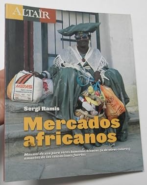 Immagine del venditore per Altar. Mercados africanos venduto da Librera Mamut