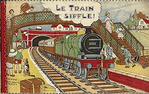 LE TRAIN SIFFLE! (FRENCH LANGUAGE EDITION OF DEAN'S RAG BOOK NO. 150: "THE RAILWAY RAG BOOK")