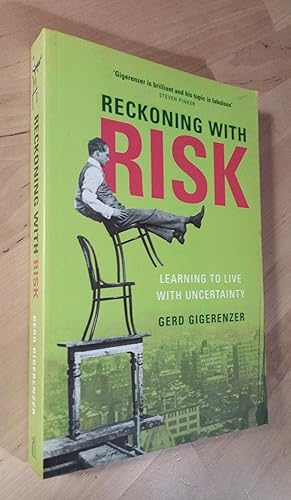 Immagine del venditore per Reckoning with Risk. Learning to Live with Uncertainty venduto da Llibres Bombeta