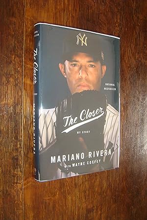 The Closer - My Story : Mariano Rivera (signed) New York Yankees