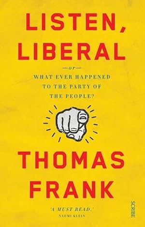 Seller image for Listen, Liberal (Paperback) for sale by Grand Eagle Retail