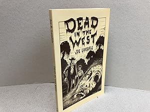 Seller image for DEAD IN THE WEST ( signed ) for sale by Gibbs Books