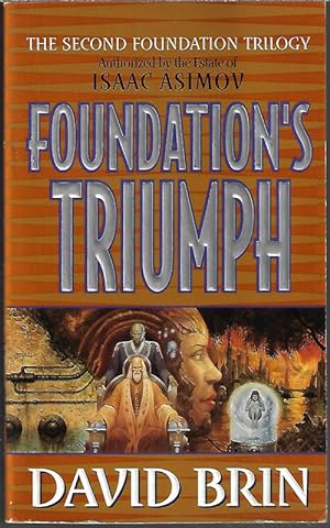 Seller image for FOUNDATION'S TRIUMPH; The Second Foundation Trilogy #3) for sale by Books from the Crypt