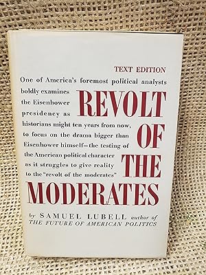 Revolt of the Moderates