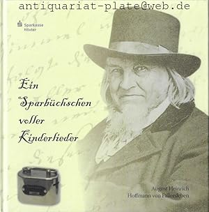 Bild des Verkufers fr Ein Sparbchschen voller Kinderlieder. Zusammengestellt von Gnter Tiggesbumker und Michael Wittig. zum Verkauf von Antiquariat-Plate