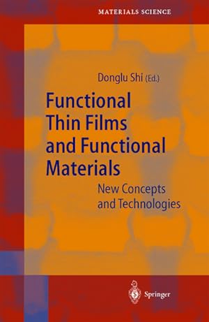 Bild des Verkufers fr Functional Thin Films and Functional Materials : New Concepts and Technologies zum Verkauf von AHA-BUCH GmbH
