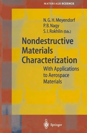 Seller image for Nondestructive Materials Characterization : With Applications to Aerospace Materials for sale by AHA-BUCH GmbH