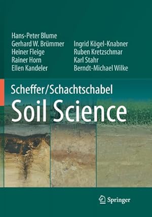 Bild des Verkufers fr Scheffer/Schachtschabel Soil Science zum Verkauf von AHA-BUCH GmbH