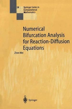 Bild des Verkufers fr Numerical Bifurcation Analysis for Reaction-Diffusion Equations zum Verkauf von AHA-BUCH GmbH