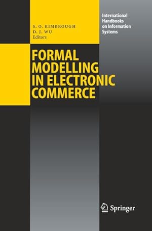 Immagine del venditore per Formal Modelling in Electronic Commerce venduto da AHA-BUCH GmbH