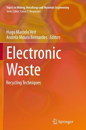 Bild des Verkufers fr Electronic Waste : Recycling Techniques zum Verkauf von AHA-BUCH GmbH