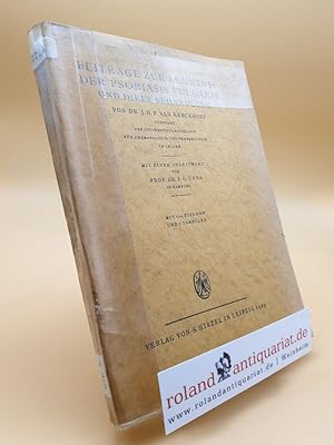 Beiträge zur Kenntnis der Psoriasis vulgaris und ihrer Behandlung / J. H. P. van Kerckhoff. Mit e...