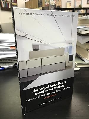 The Gospel According to David Foster Wallace: Boredom and Addiction in an Age of Distraction