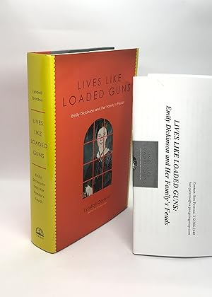 Image du vendeur pour Lives Like Loaded Guns: Emily Dickinson and Her Family's Feuds (First American Edition) mis en vente par Dan Pope Books