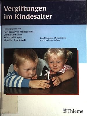 Bild des Verkufers fr Vergiftungen im Kindesalter. zum Verkauf von books4less (Versandantiquariat Petra Gros GmbH & Co. KG)