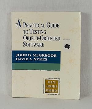 Image du vendeur pour A Practical Guide to Testing Object-Oriented Software. mis en vente par Versandantiquariat Waffel-Schrder