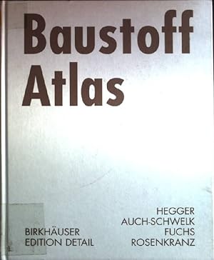 Seller image for Baustoff-Atlas. for sale by books4less (Versandantiquariat Petra Gros GmbH & Co. KG)