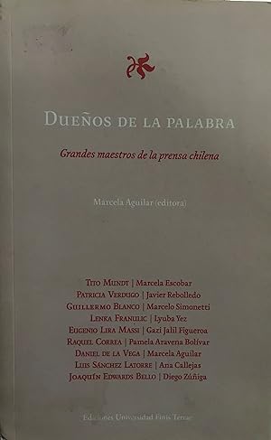 Seller image for Dueos de la palabra : grandes maestros de la prensa chilena for sale by Librera Monte Sarmiento