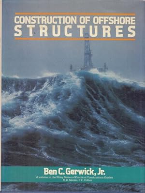 Construction of Offshore Structures.