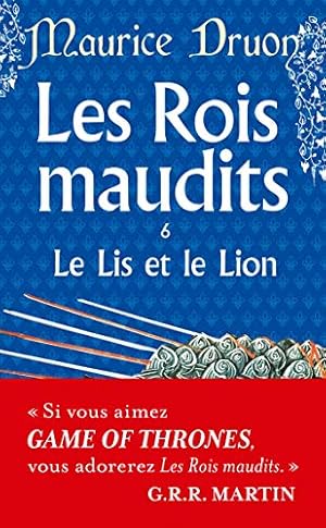 Seller image for Les Rois maudits, tome 6 : Le Lis et le Lion for sale by Gabis Bcherlager