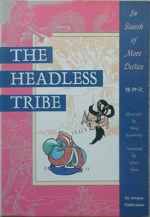 Image du vendeur pour Headless Tribe, The mis en vente par SEATE BOOKS