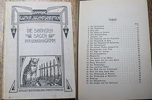 Die schönsten Sagen der Gebrüder Grimm Für die Jugend ausgewählt und herausgegeben von A.Otto
