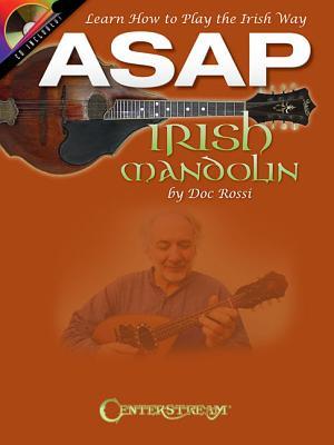 Bild des Verkufers fr ASAP Irish Mandolin: Learn How to Play the Irish Way [With CD (Audio)] zum Verkauf von moluna