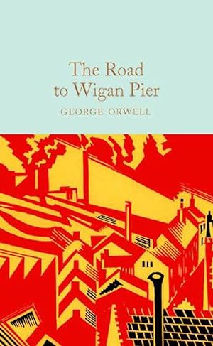 Seller image for The Road to Wigan Pier (Hardcover) for sale by AussieBookSeller
