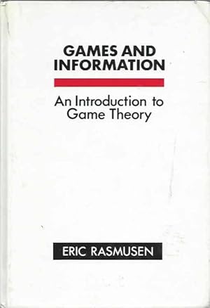 Bild des Verkufers fr Games And Information__An Information to Game Theory zum Verkauf von San Francisco Book Company